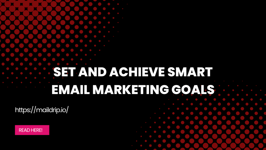 email marketing goals