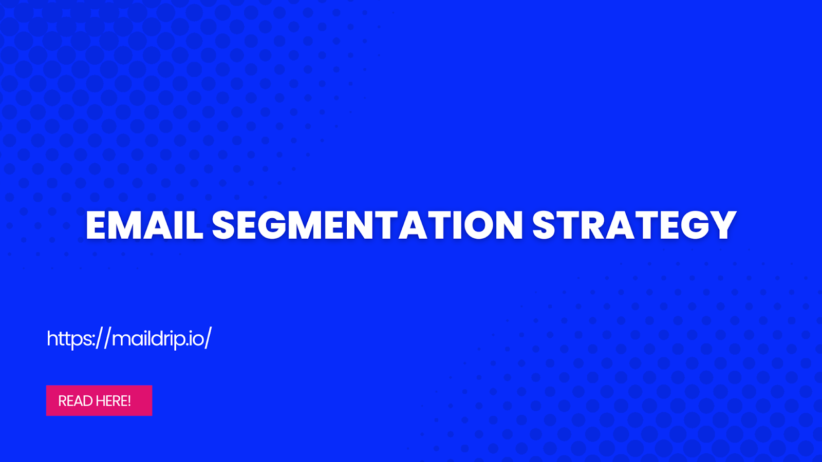 a-guide-to-creating-email-segmentation-strategy