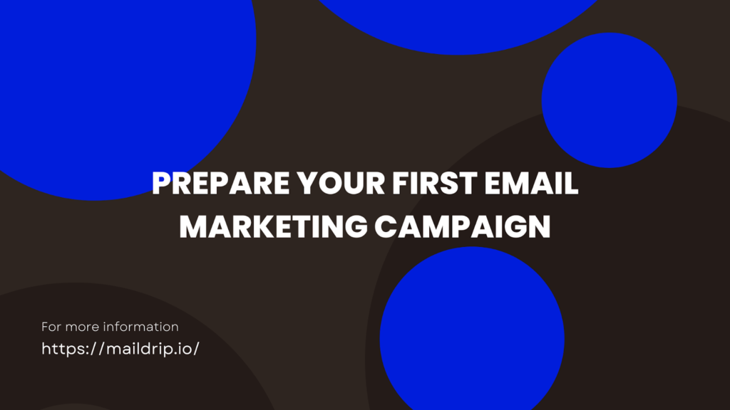 email marketing campaign; maildrip