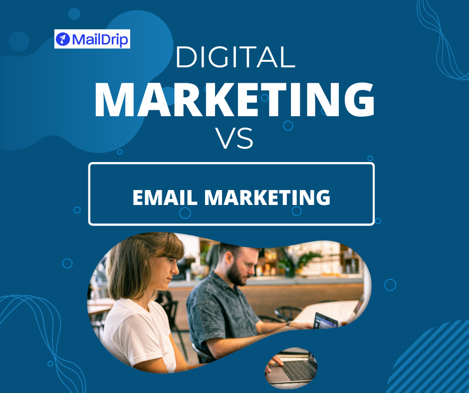 digital marketing vs email marketing