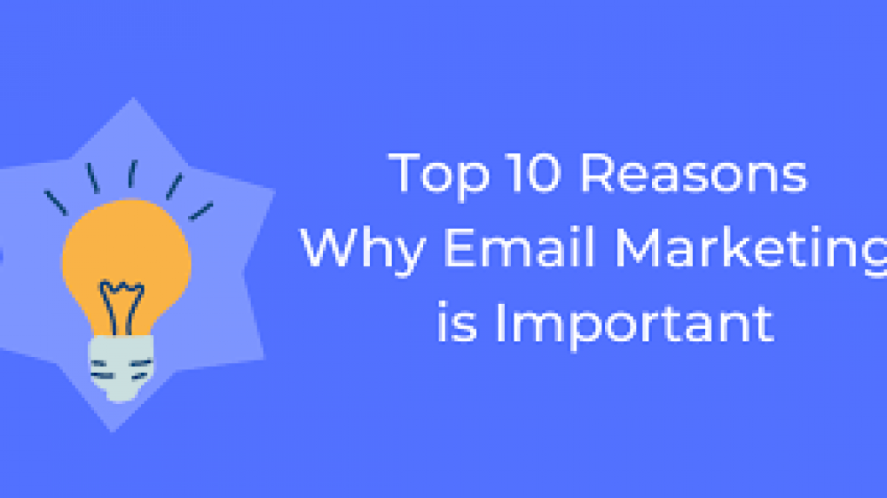 why email marketing is important